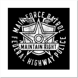 MAIN FORCE PATROL Posters and Art